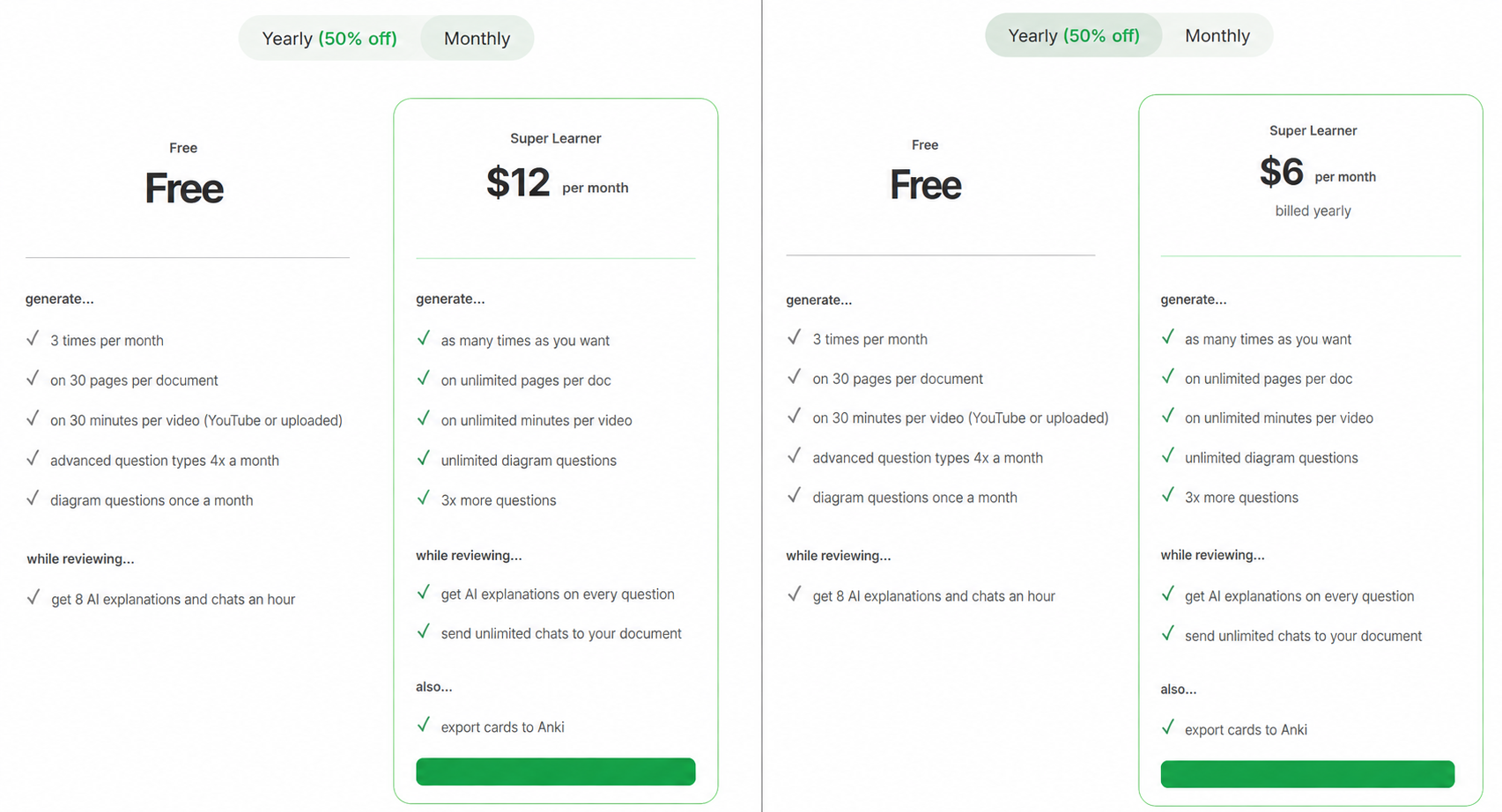 Comparison collage of two pricing plan pages displayed side by side, separated by a thin vertical line. The left panel shows the Monthly plan with a Super Learner subscription priced at $12 per month, while the right panel shows the Yearly plan with the same subscription priced at $6 per month billed yearly. Both panels also include a Free plan and a feature comparison list with green checkmarks on a clean white interface.
