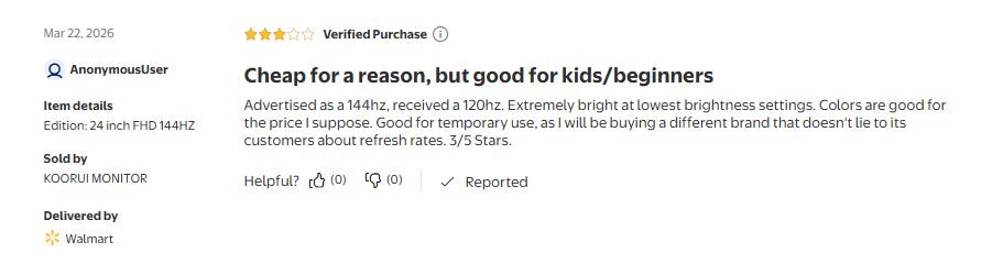 Three-star Walmart verified purchase review of Koorui 24-inch 144Hz monitor reporting unit ran at 120Hz instead of advertised 144Hz