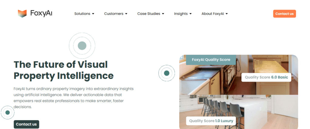FoxyAI homepage showcasing AI-powered visual property intelligence with property quality scores and a Contact Us button.