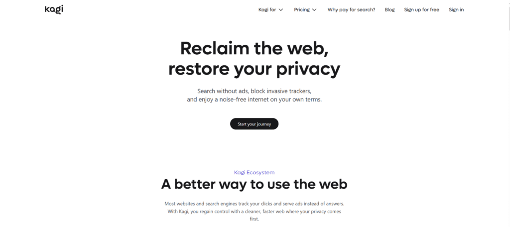 Kagi search engine homepage promoting private, ad-free web search with the headline "Reclaim the web, restore your privacy.