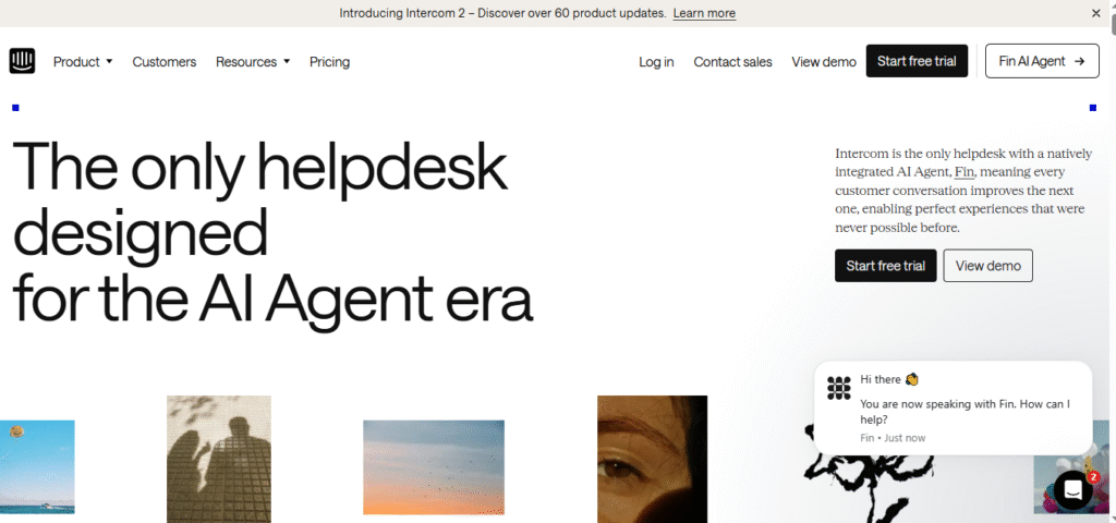 Intercom homepage showing Fin AI Agent helpdesk designed for the AI Agent era with Intercom 2 product launch announcemen